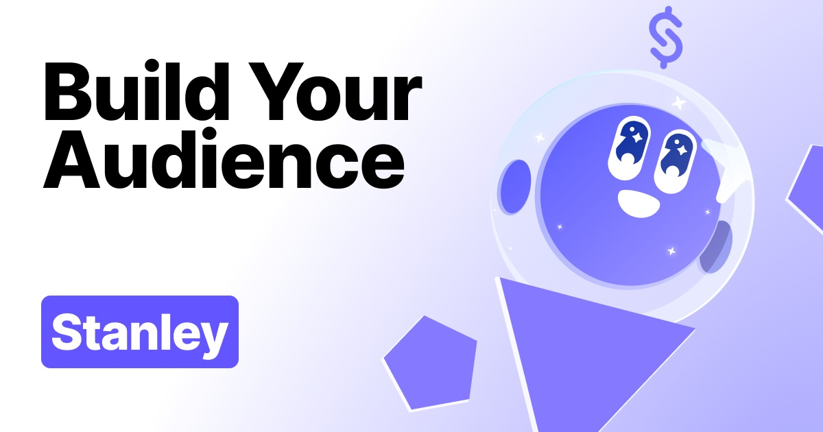 연보라색 배경의 공식 카드에 Build Your Audience와 Stanley 문구, 달러 표시 아래 보라색 캐릭터가 보입니다.